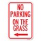 Signmission No Parking on the Grass with Left Arrow Heavy-Gauge Aluminum Sign, 12" x 18", A-1218-23687 A-1218-23687 - alternate 1